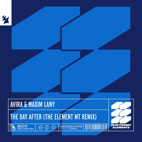 Maxim Lany & AVIRA - The Day After - The Element MT Remix [AREE277R]
